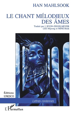 Le chant mélodieux des âmes [French] 2738438687 Book Cover
