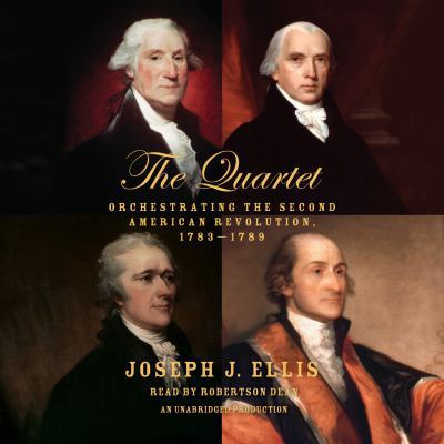 The Quartet: Orchestrating the Second American ... 055355073X Book Cover