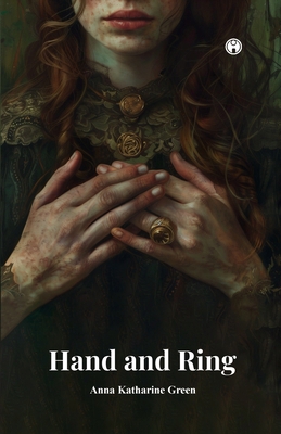 Hand and Ring B0DRW9LB1F Book Cover