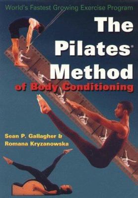 Pilates Method of Body Conditioning: Introducti... 1891696084 Book Cover