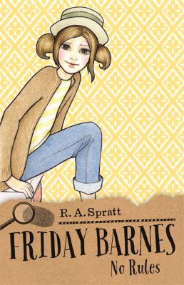 Friday Barnes 4: No Rules 0857987011 Book Cover