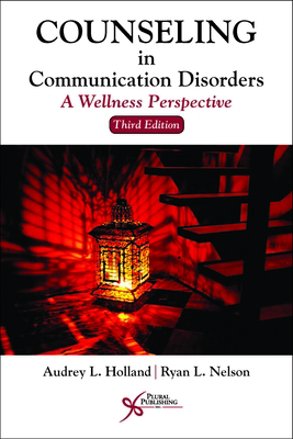 Counseling in Communication Disorders: A Wellne... 1635500451 Book Cover