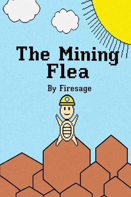 The Mining Flea B0HHQXK4PD Book Cover
