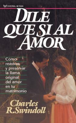Dile Que S? Al Amor [Spanish] B007437CBG Book Cover