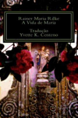 A Vida de Maria [Portuguese] 1546474803 Book Cover