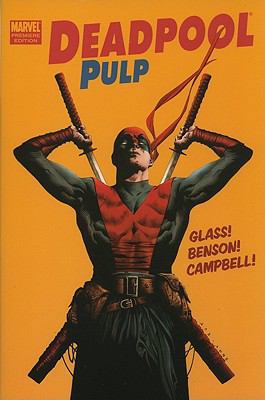 Deadpool: Pulp 0785148930 Book Cover