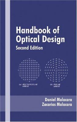 Handbook of Optical Design, Second Edition (Opt... B01E1TLWJI Book Cover