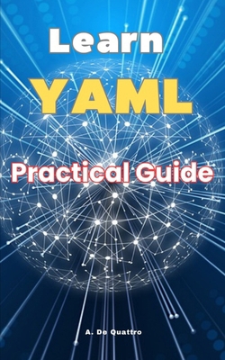 Learn YAML: Practical Guide B0DGTJSZRJ Book Cover