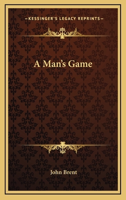 A Man's Game 1163659215 Book Cover