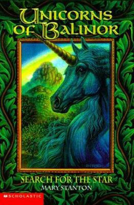 Search for the Star (Unicorns Of Balinor 5) 0439120470 Book Cover