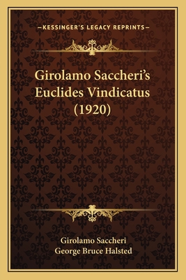 Girolamo Saccheri's Euclides Vindicatus (1920) [Latin] 1163943975 Book Cover