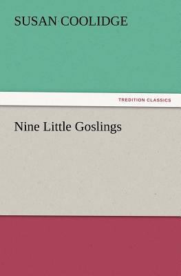 Nine Little Goslings 3847217739 Book Cover