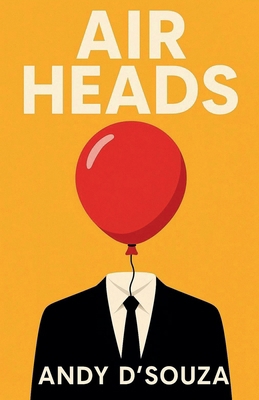 Air Heads B0FS5LXFYW Book Cover