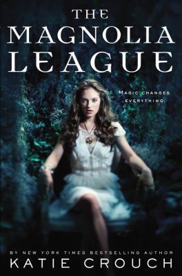 The Magnolia League 0316078484 Book Cover