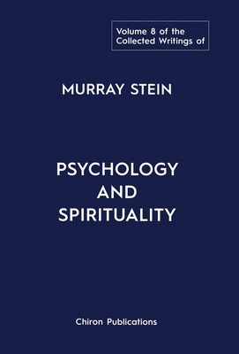 The Collected Writings of Murray Stein: Volume ... 1685032141 Book Cover