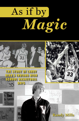 As If by Magic: The Story of Larry Bird's India... 1681572311 Book Cover