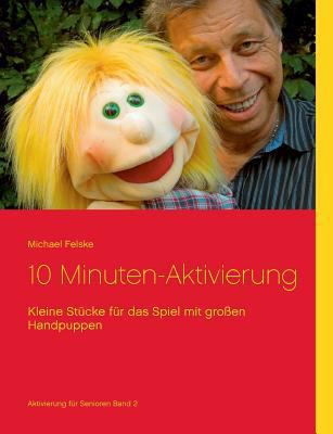 10 Minuten-Aktivierung: Kleine Stücke für das S... [German] 3744809943 Book Cover