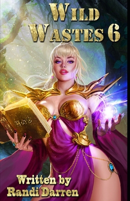 Wild Wastes 6 B0DC5BWWC7 Book Cover