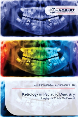 Radiology in Pediatric Dentistry 6209764509 Book Cover
