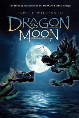 Dragon Moon 1423111745 Book Cover