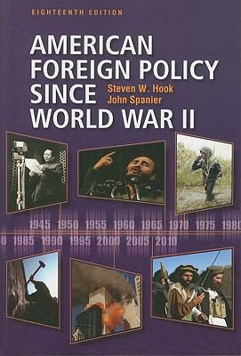 American Foreign Policy Since World War II 0872899691 Book Cover