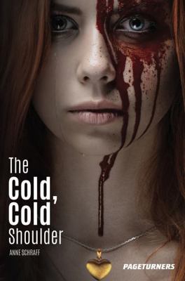 The Cold, Cold Shoulder (Suspense) (Pageturners) 1680214063 Book Cover