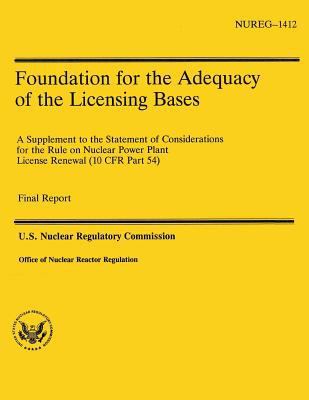 Foundation for the Adequacy of the Licensing Bases 1500374571 Book Cover