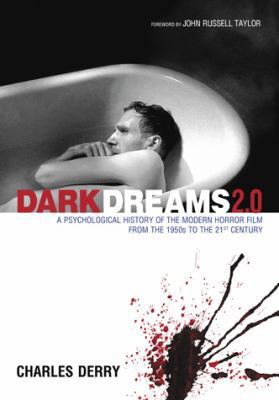 Dark Dreams 2.0: A Psychological History of the... 0786433973 Book Cover