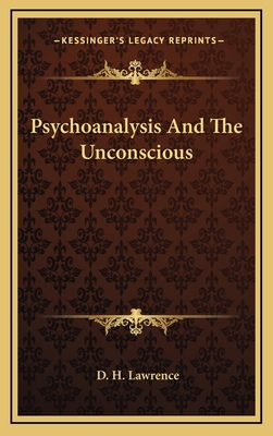 Psychoanalysis And The Unconscious 1163480320 Book Cover