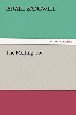 The Melting-Pot 3847240013 Book Cover