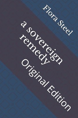 A sovereign remedy: Original Edition B092PKRJJC Book Cover