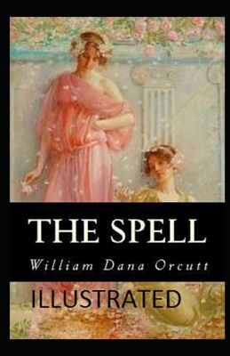 The Spell Illustrated 1695946790 Book Cover