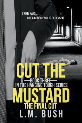 Cut the Mustard: The Final Cut 1983208736 Book Cover