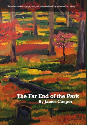 The Far End of the Park 1447706528 Book Cover