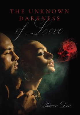 The Unknown Darkness of Love B09YX61KSS Book Cover