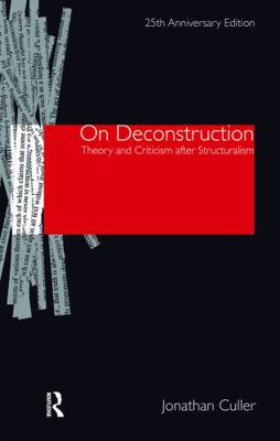 On Deconstruction: Theory and Criticism after S... 1138834416 Book Cover