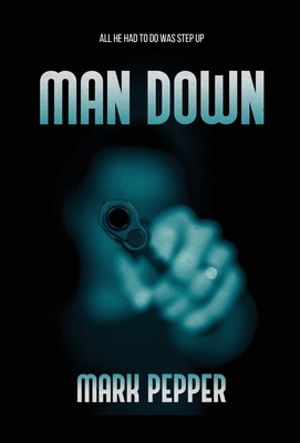 Man Down 191448083X Book Cover