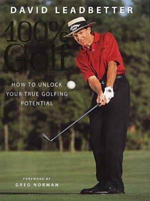 David Leadbetter : 100 Per Cent Golf 0002187027 Book Cover