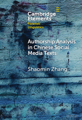 Authorship Analysis in Chinese Social Media Texts 1009494635 Book Cover