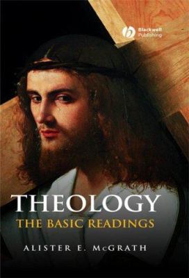 Theology: The Basic Readings 1405170433 Book Cover