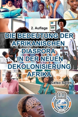 DIE BEDEUTUNG DER AFRIKANISCHEN DIASPORA IN DER... [German] 100604101X Book Cover