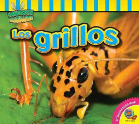 Los Grillos [Spanish] 1489655859 Book Cover