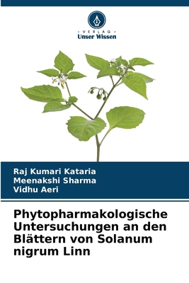 Phytopharmakologische Untersuchungen an den Blä... [German] 6207695275 Book Cover