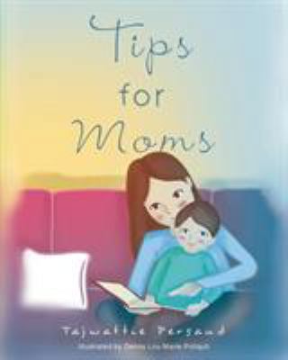 Tips for Moms 1634174860 Book Cover