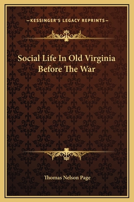 Social Life In Old Virginia Before The War 1169178359 Book Cover