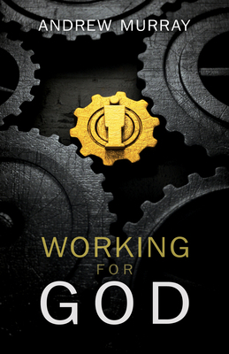 Working for God 1603745580 Book Cover