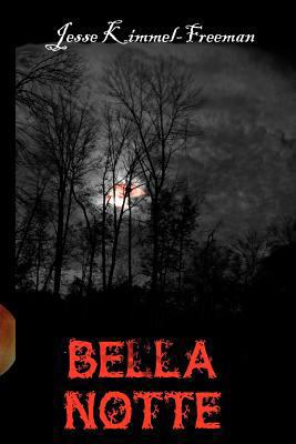 Bella Notte 1467950106 Book Cover