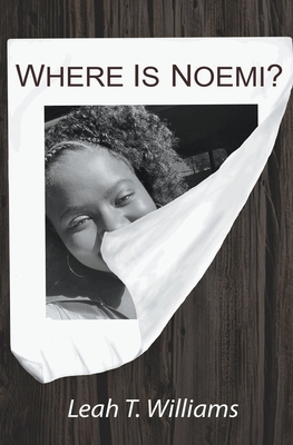 Where is Noemi? 1962776026 Book Cover