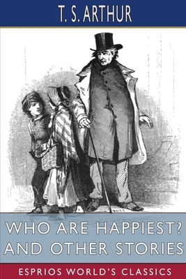 Who Are Happiest? and Other Stories (Esprios Cl... B0BF2ZNMKG Book Cover