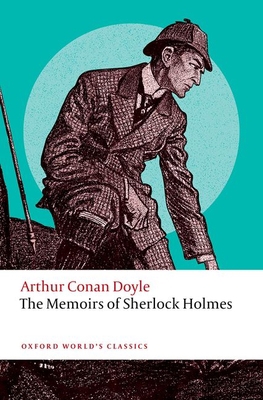 The Memoirs of Sherlock Holmes 0198863128 Book Cover